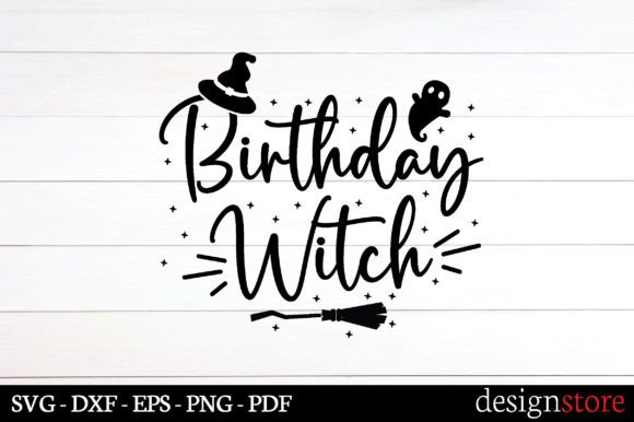 Birthday Witch Svg Graphics and Crafts for Editorial Use
