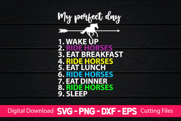 My Perfect Day Ride Horses T-shirt Funny