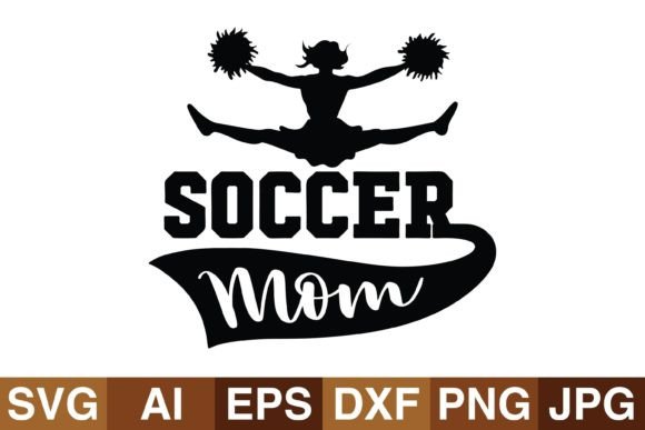 Soccer Mom Svg Designs Graphics and Crafts Review