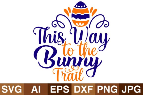 This Way to the Bunny Trail Graphics and Crafts Review